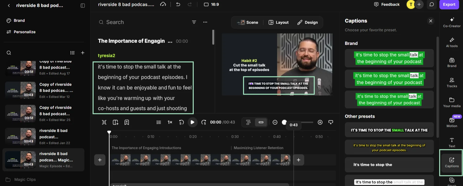 Captioning a video inside Riverside's editor