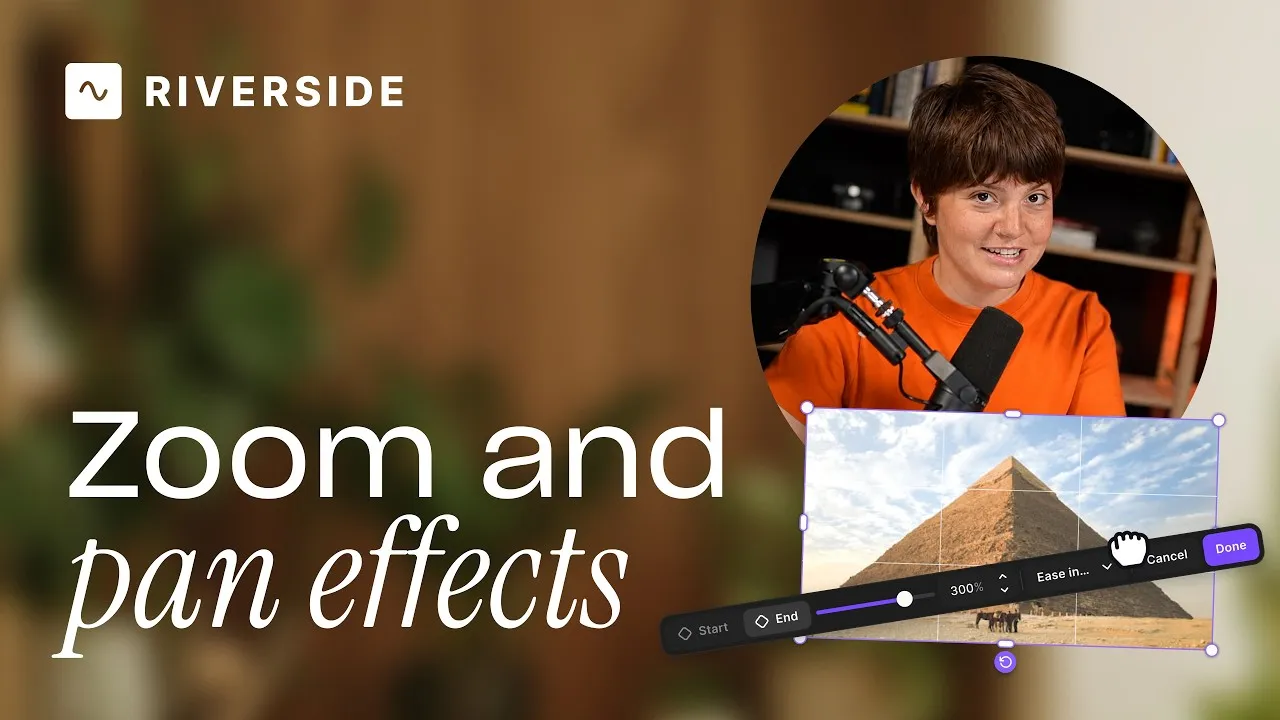 Add zoom and pan effects in the Editor