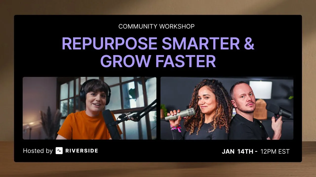 Live workshop: Grow your audience through minisodes and segments