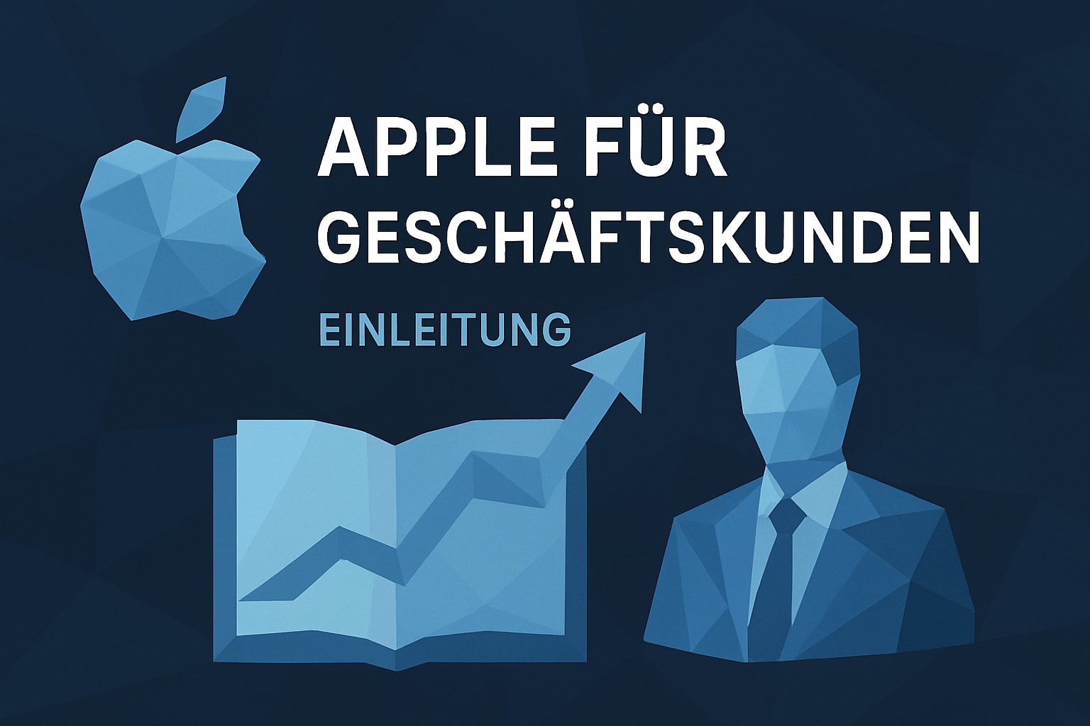 Apple für Geschäftskunden Guide 2025: Effizient Arbeiten