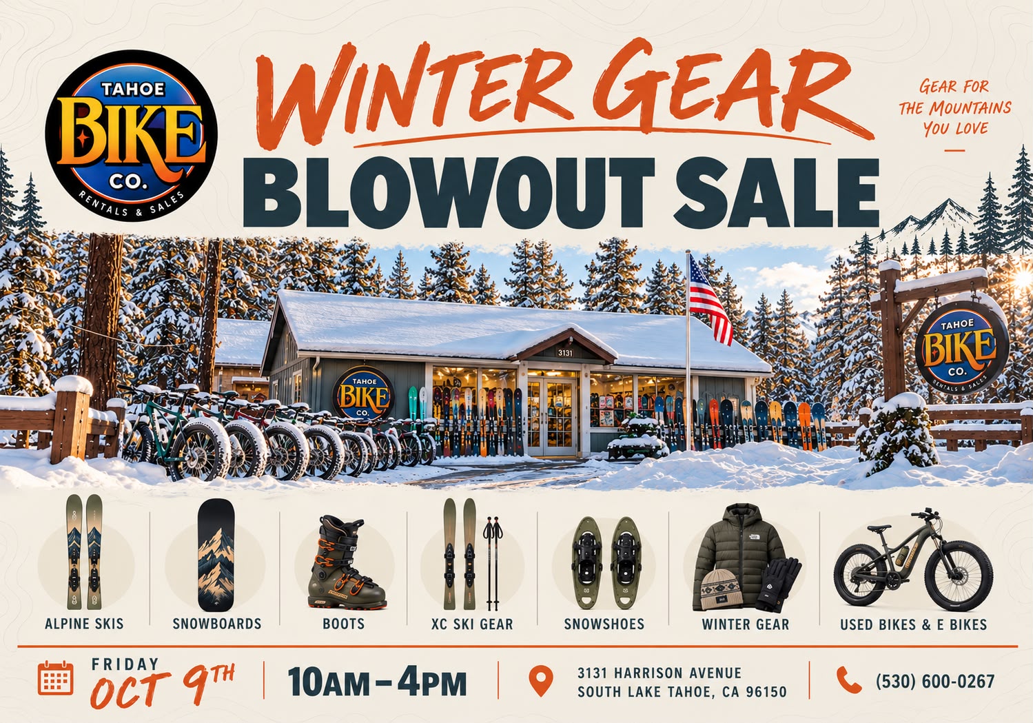 Tahoe Bike Co. Winter Gear Blowout Sale flyer featuring a snowy storefront, skis, snowboards, boots, snowshoes, winter clothing, and bikes. Friday, October 9, 10 a.m.–4 p.m., at 3131 Harrison Avenue, South Lake Tahoe.