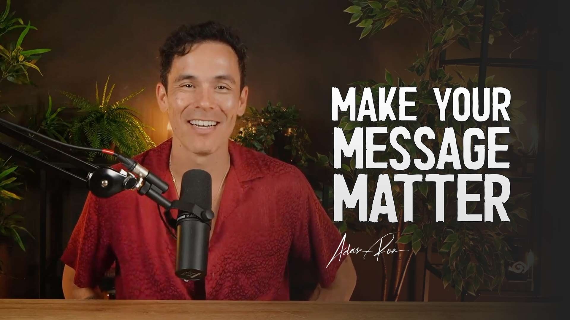 Make Your Message Matter