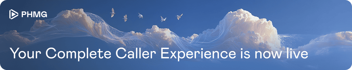 Your Complete Caller Experience is now live