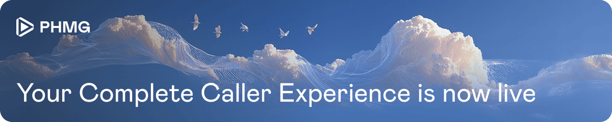 Your Complete Caller Experience is now live