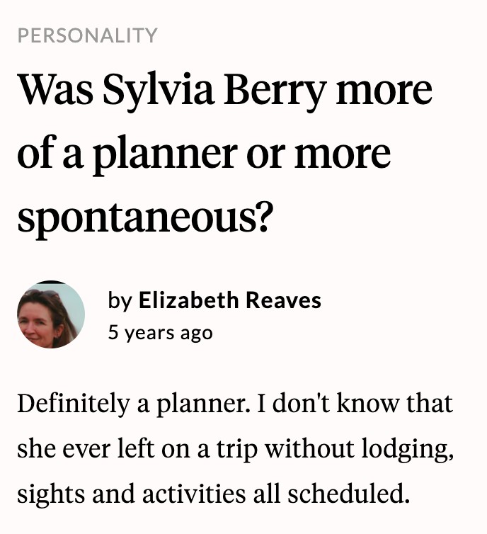 A suggested question in Sylvia Berry's Aatlas, Was Sylvia Berry more of a planner or more spontaneous?, answered by Elizabeth