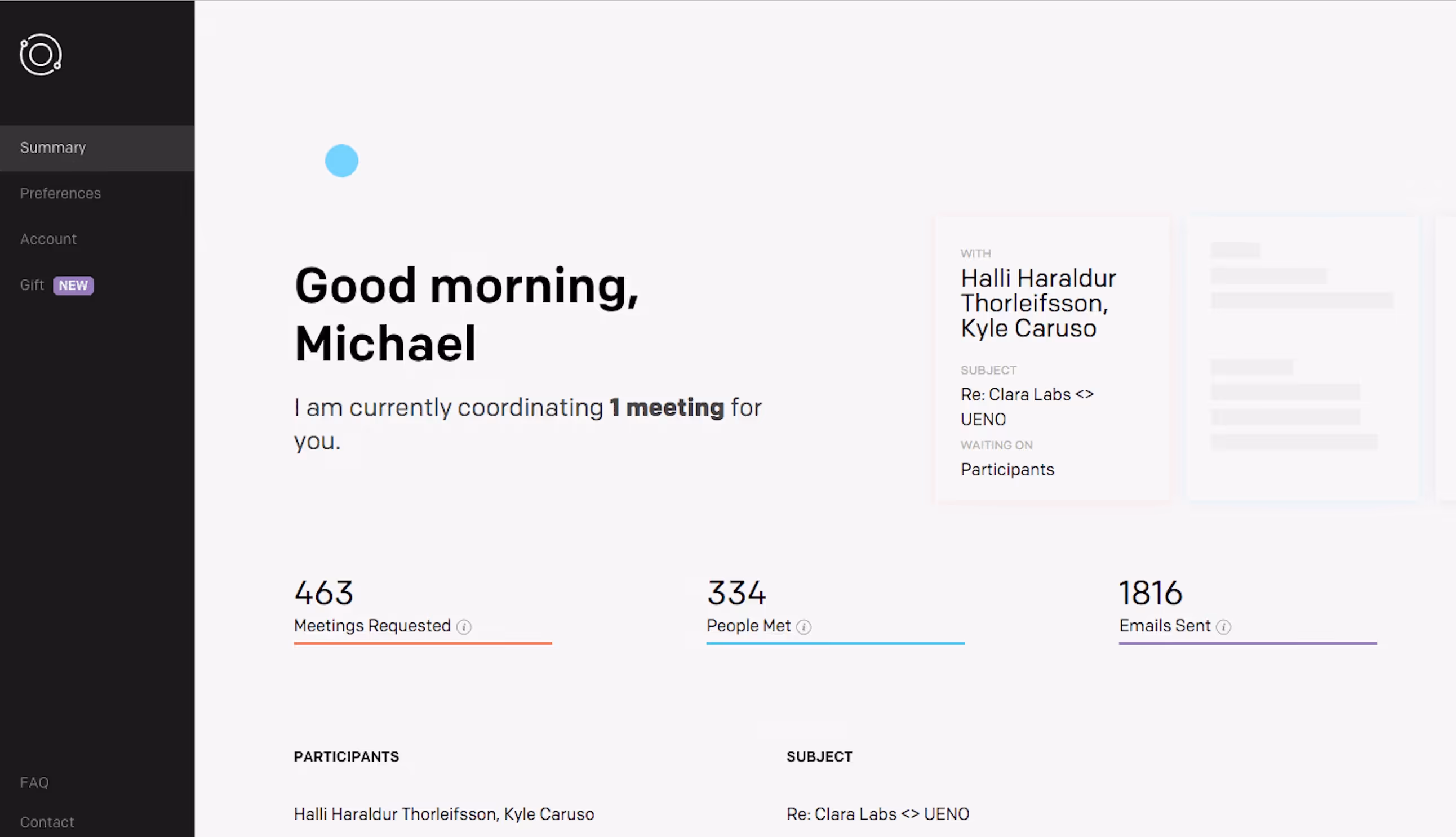 The image shows a user interface of Clara Labs, a scheduling platform. It greets the user, "Good morning, Michael," and displays real-time information such as the number of meetings requested (463), people met (334), and emails sent (1816). It also includes details about a currently coordinated meeting, with participants listed.