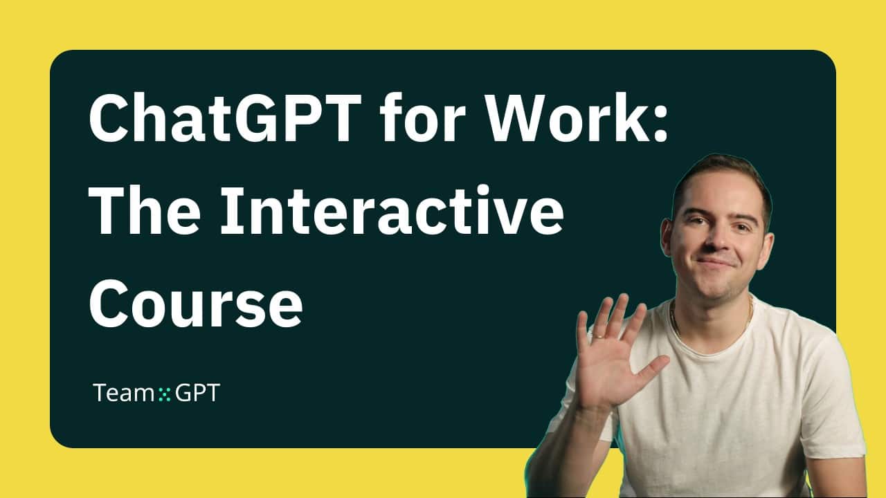 ChatGPT for Work: The Interactive Course Thumbnail