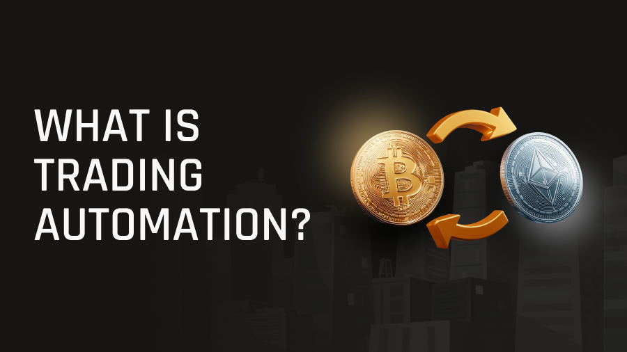A clear, practical explanation of trading automation