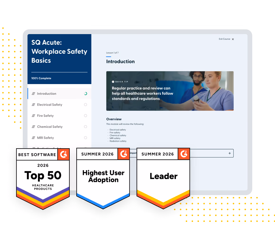 Online course interface titled 'SQ Acute: Workplace Safety Basics' showing lesson 1 introduction with a healthcare worker image and badges for 'Top 50 Healthcare Products 2026' and 'Highest User Adoption Spring 2026' from G2.