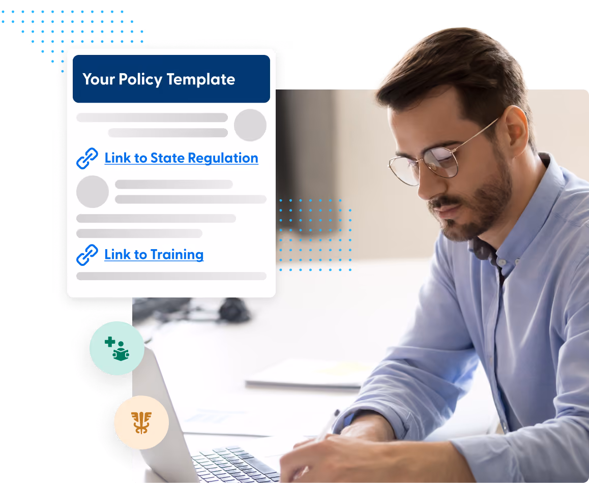Man wearing glasses working at a desk with a laptop and policy template featuring links to regulations and training.
