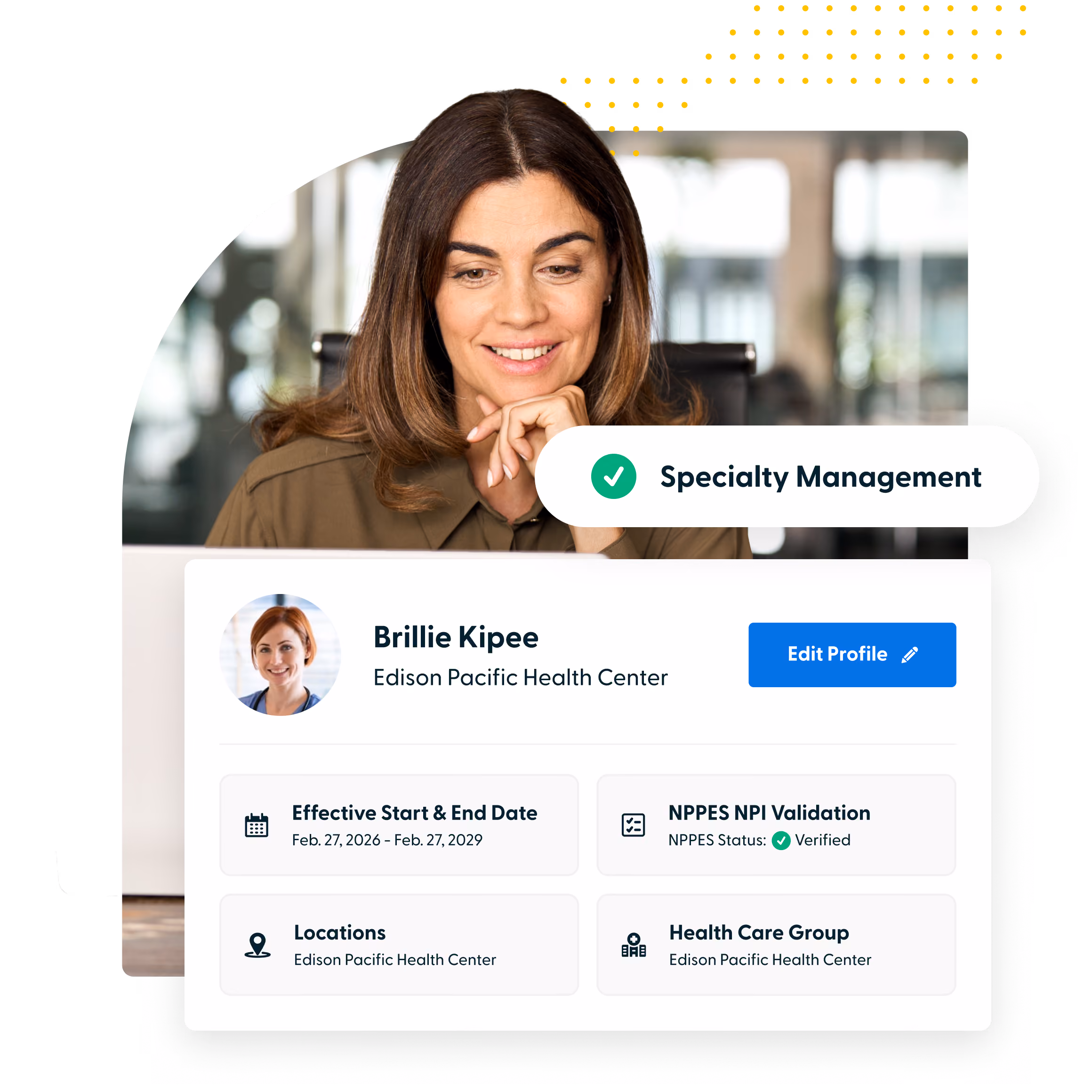 Smiling woman looking at a digital interface showing a profile card with a photo, name Brille Kipoe, and a Specialty Management badge with a checkmark, alongside details and option buttons.