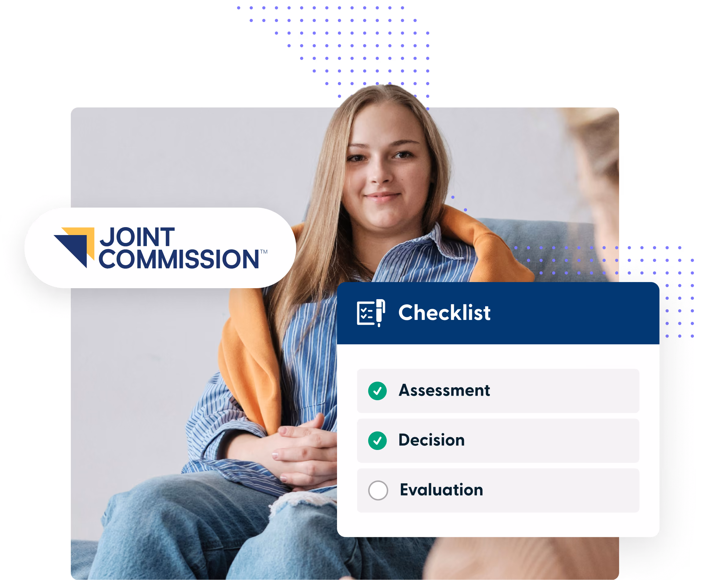 Smiling young woman sitting on a couch wearing a striped shirt and orange sweater, beside a checklist graphic showing 'Assessment' and 'Decision' checked and 'Evaluation' unchecked, with the Joint Commission logo above.