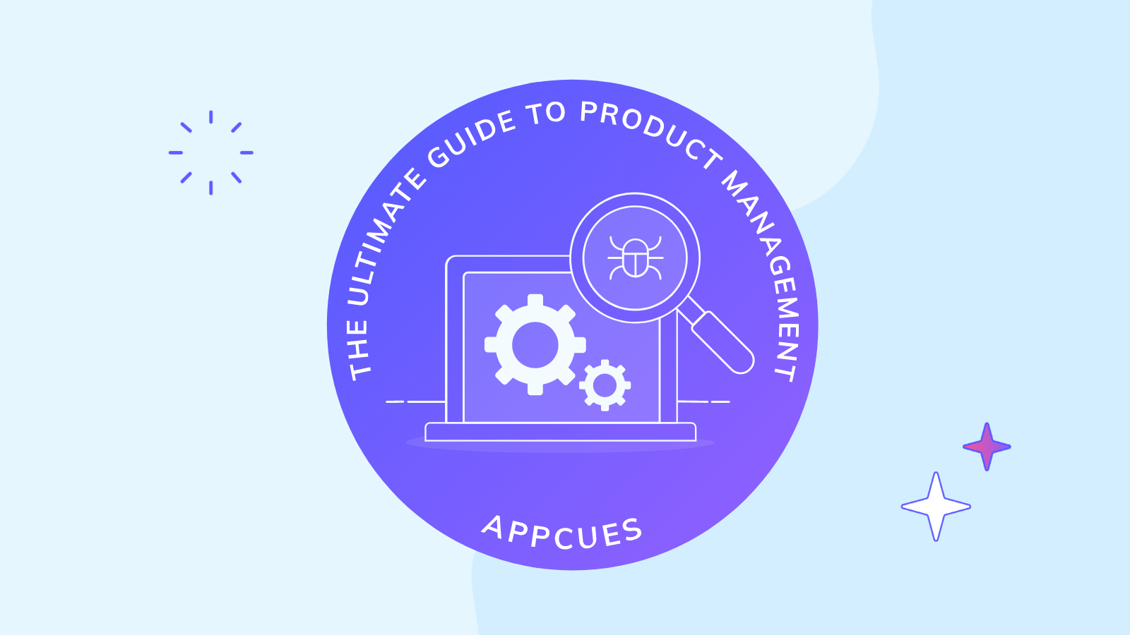ultimate guide to product management from appcues badge