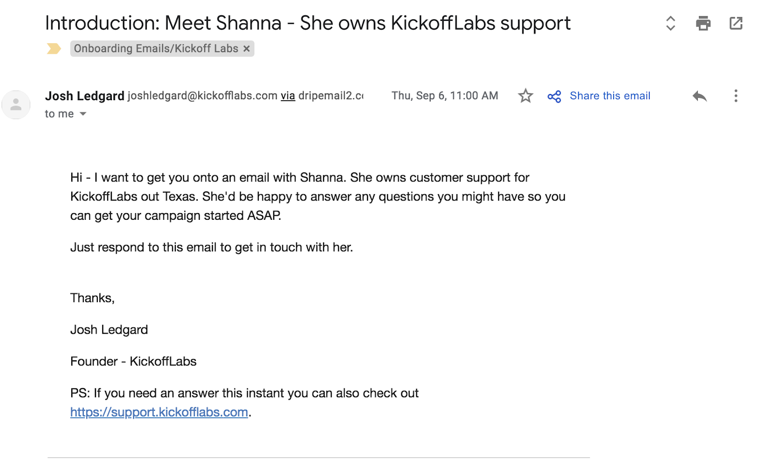 This is an example of a customer support email introduction. It is an example of an email that showcases an individual customer support specialist. It is from the founder of a Saas company introducing an employee. It is a plain text customer support email 