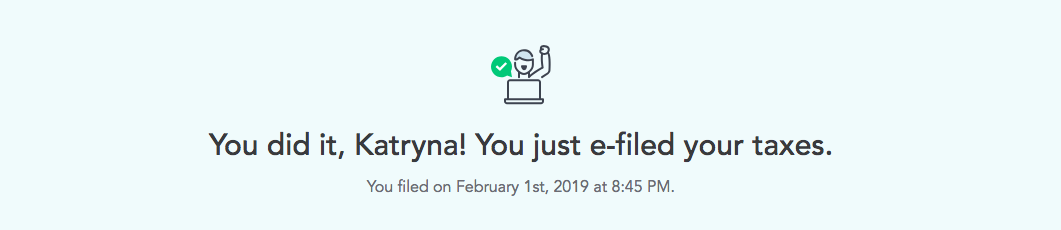 this is a confirmation screen that you see after filing taxes with turbotax. It is an example of celebrating user success through UX 