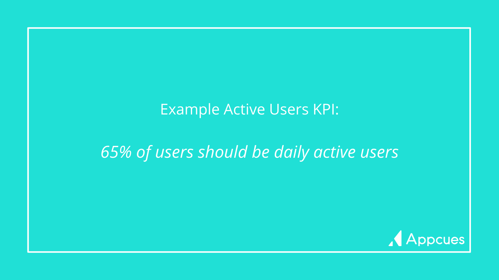 Example Active Users KPI