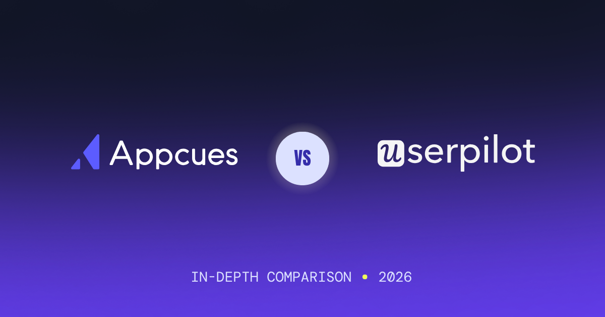 Appcues vs Userpilot what are the main differences