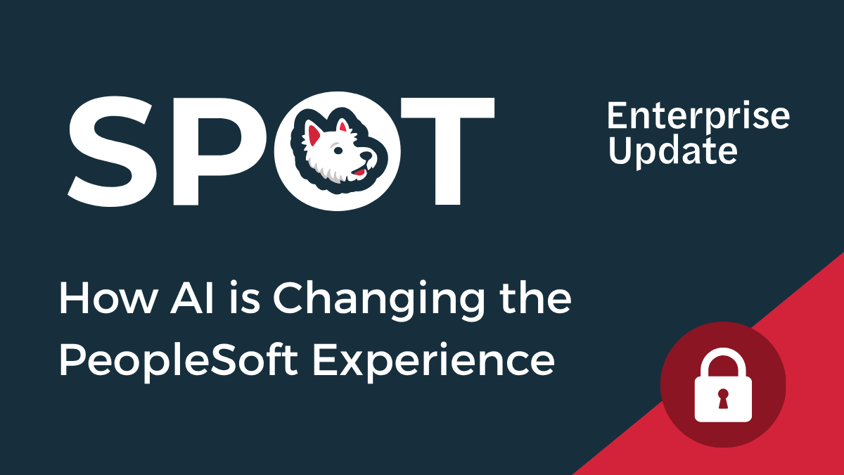 SPOT AI for PeopleSoft Podcast
