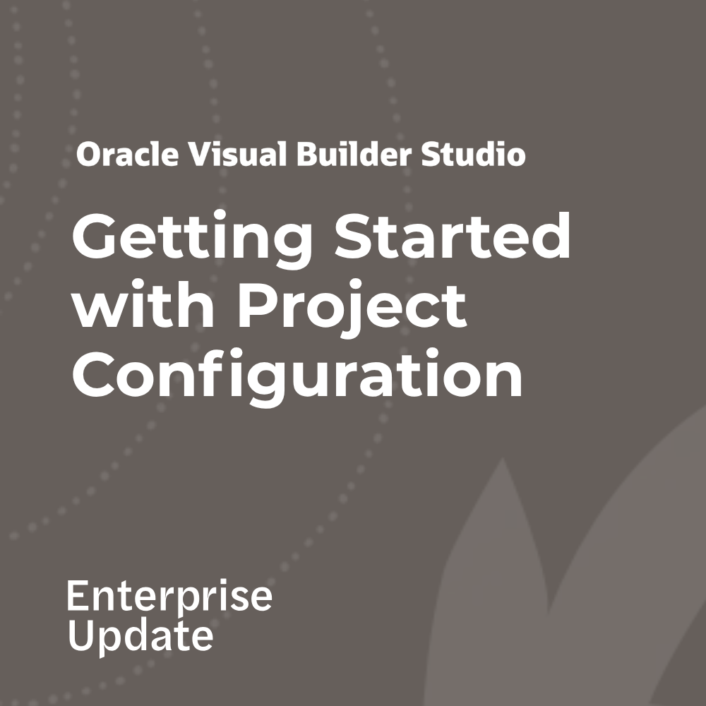 Visual Builder Studio Project Configuration