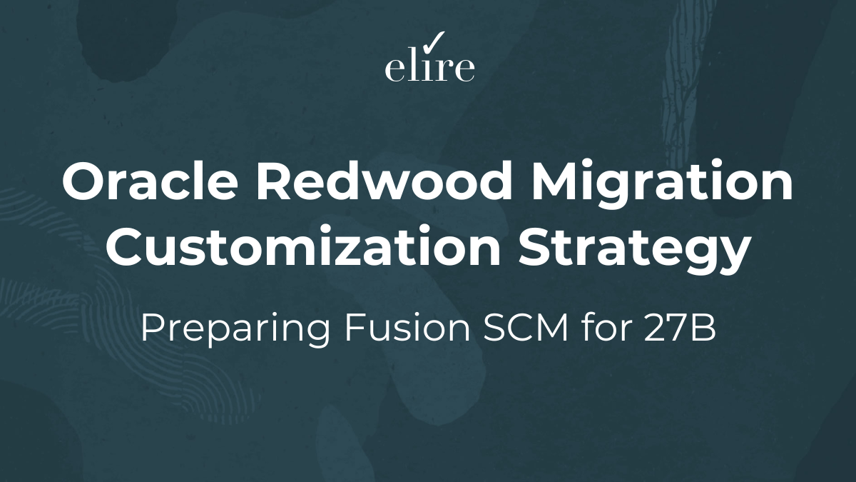 Redwood Migration Customizations 27B