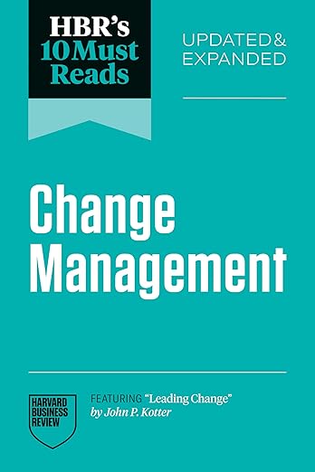 HBR 10 Must Reads on Change Management