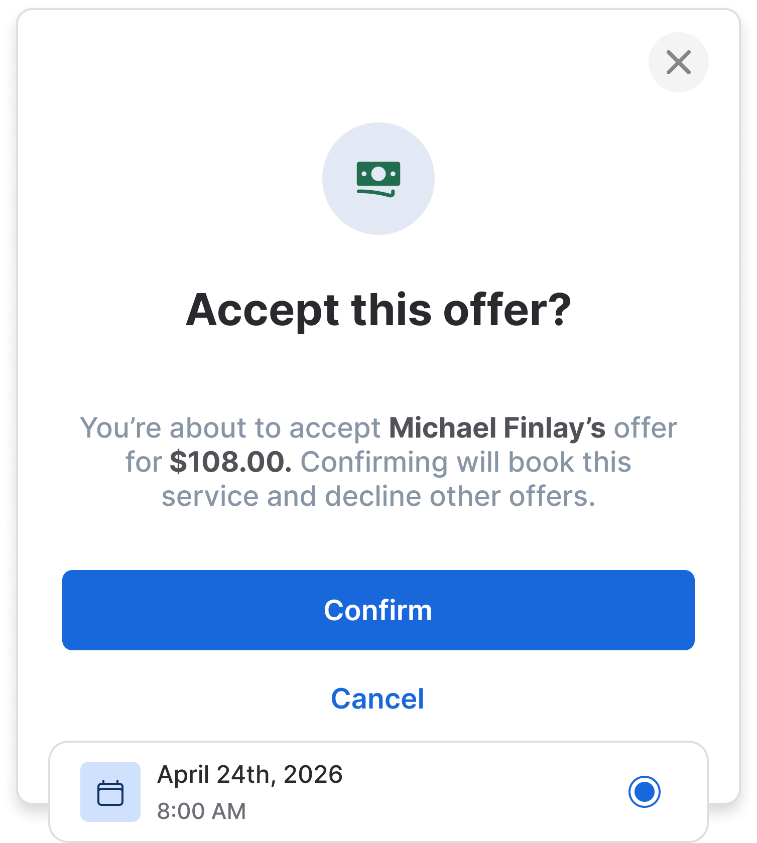 Popup asking to accept Mike Rugamas' offer for $128.00 scheduled on Feb 21st, 2026 at 6:00 PM, with Confirm and Cancel buttons  on uSource App