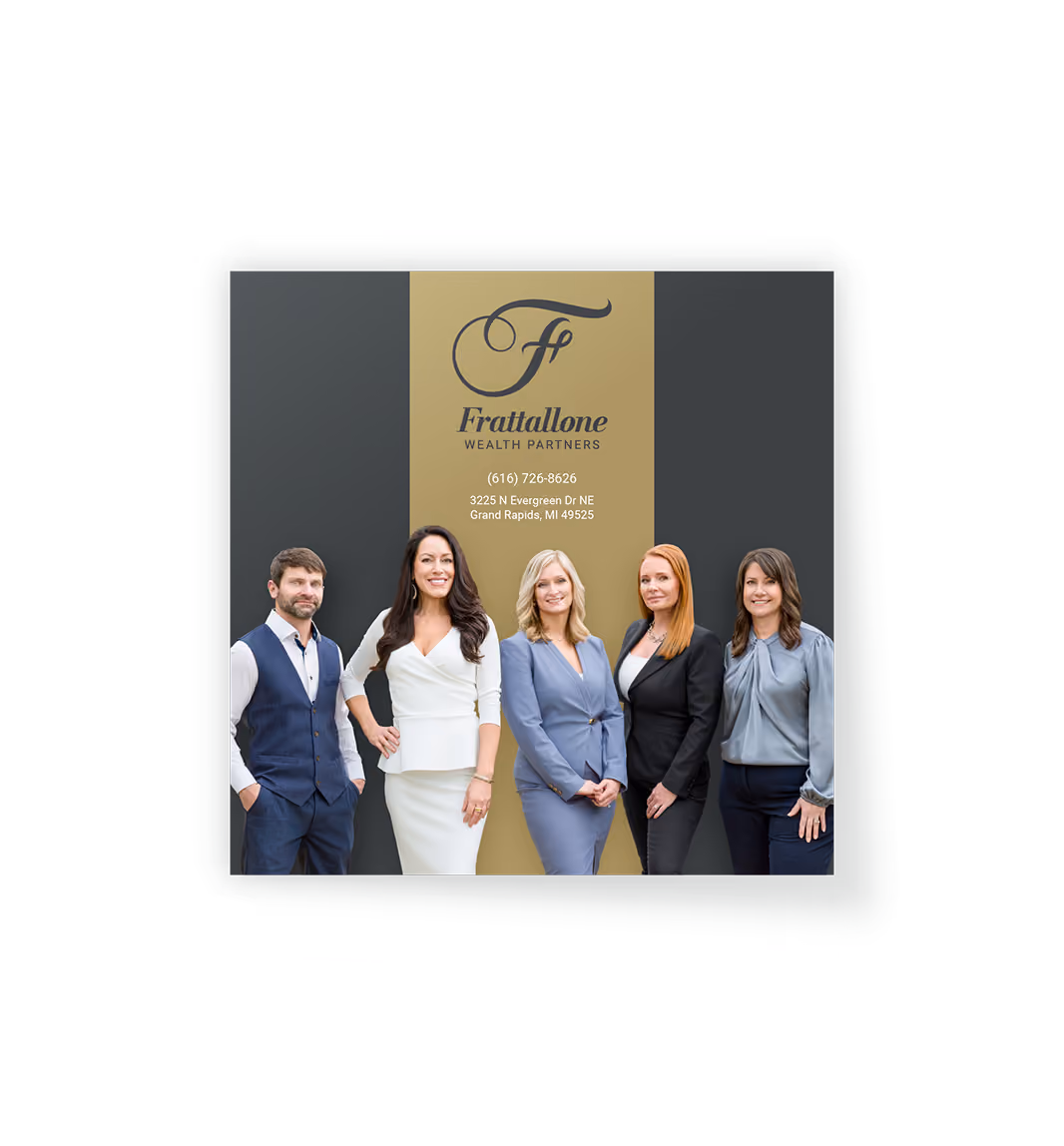 The back cover features a group photo of all the members standing and smiling. They are well-dressed in business attire. The logo and contact details for Frattallone Wealth Partners are displayed above them on a gray and gold background.