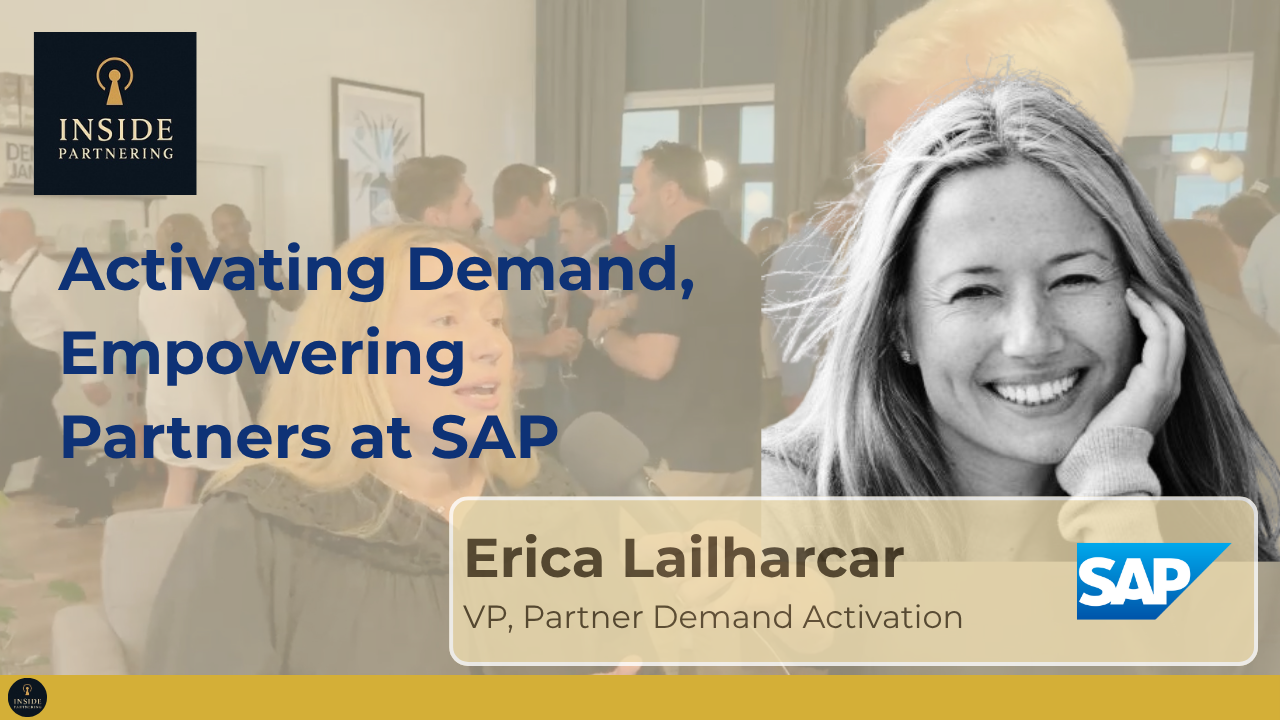 Erica Lailharcar: Activating Demand, Empowering Partners at SAP