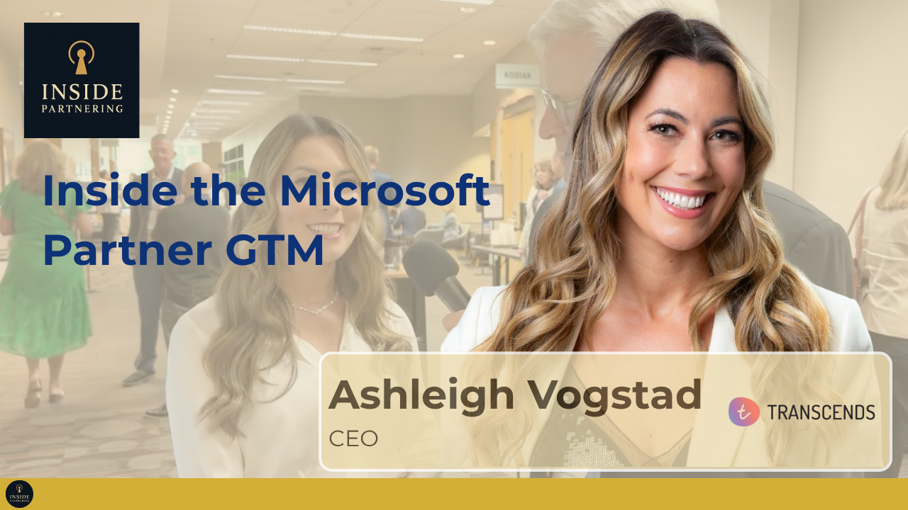 Ashleigh Vogstad: Inside the Microsoft Partner GTM with Transcends’ CEO