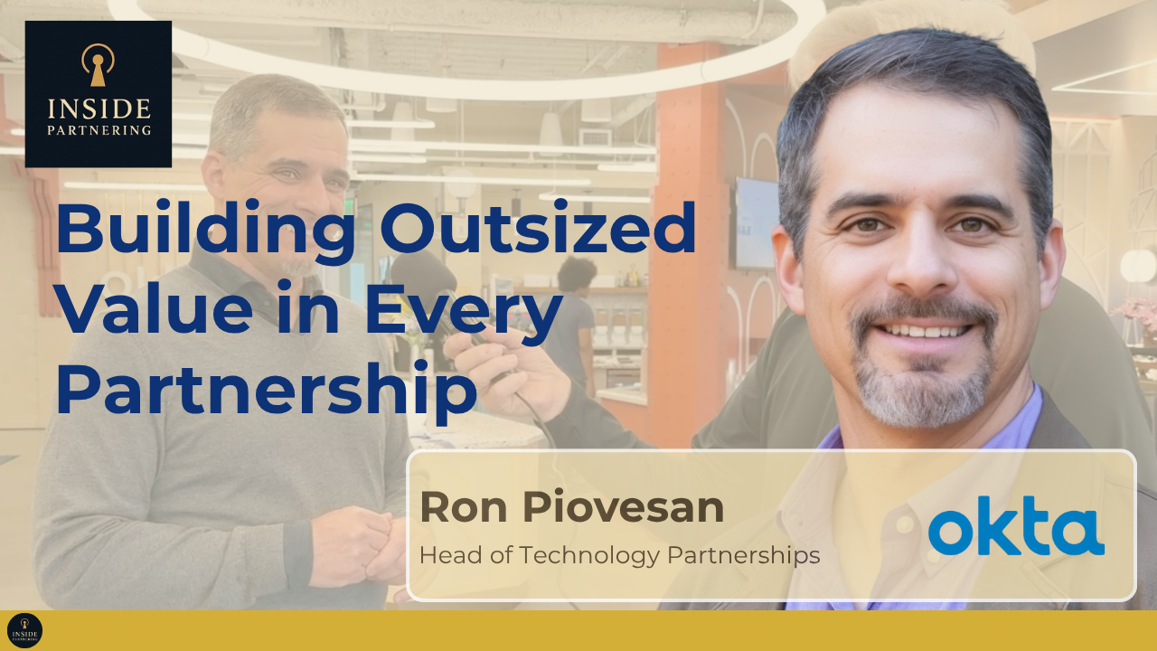 Ron Piovesan: Building Outsized Value in Every Partnership