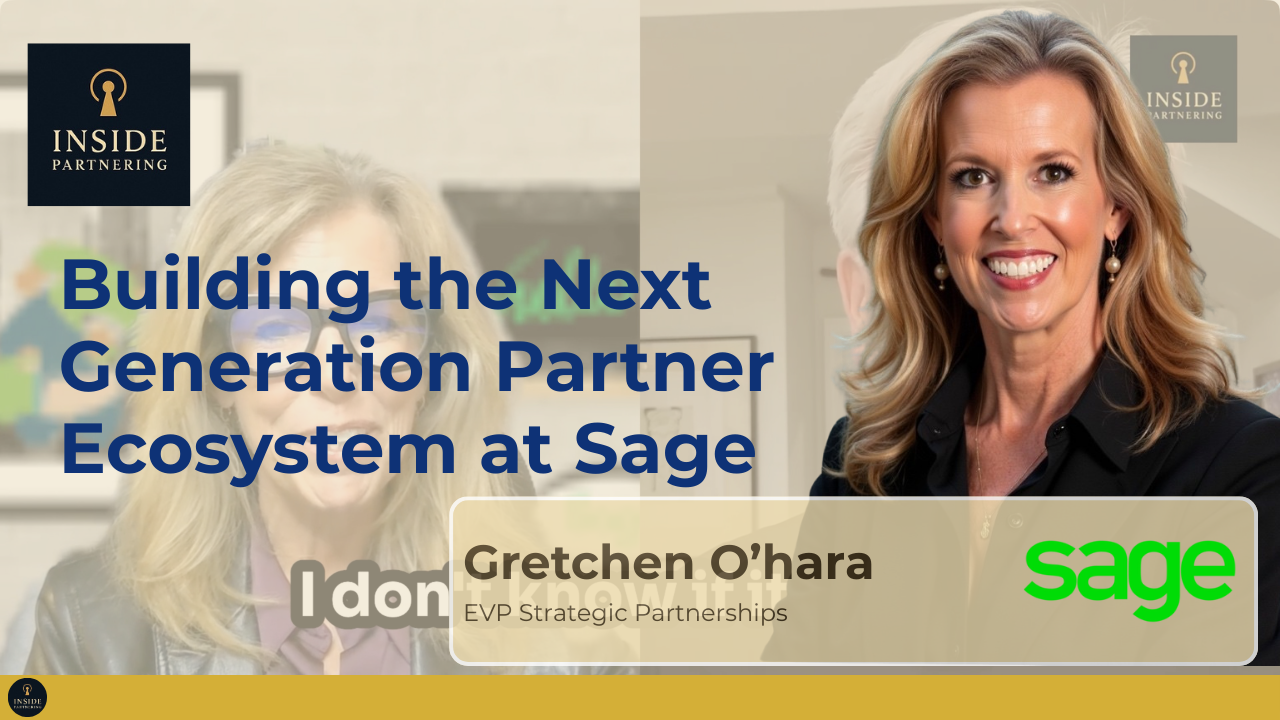 Gretchen O’Hara: Building the Next Generation Partner Ecosystem at Sage