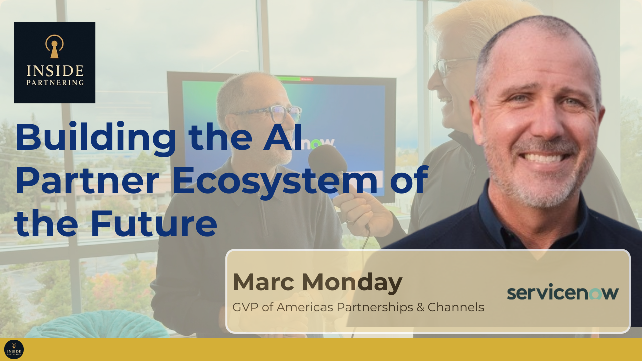 Marc Monday: Building the AI Partner Ecosystem of the Future