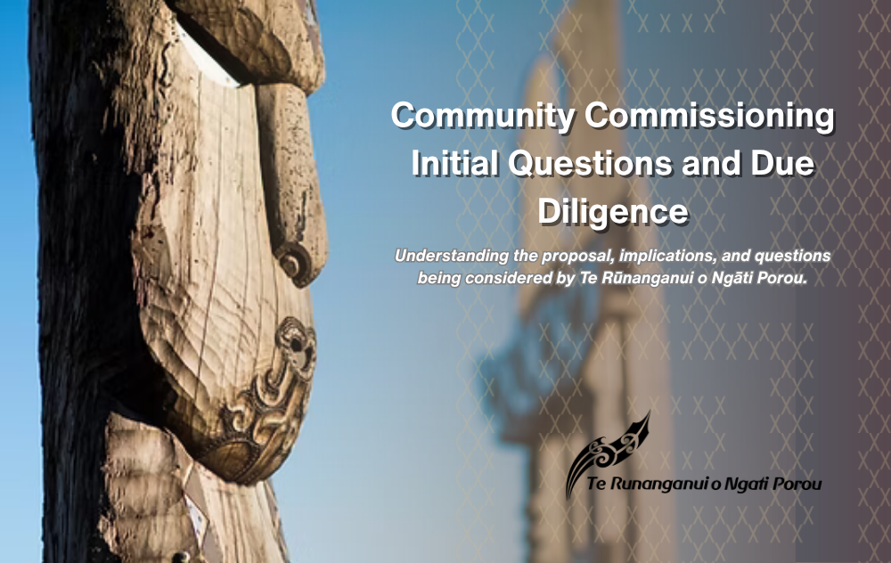 Community Commissioning: Initial Questions from Te Rūnanganui o Ngāti Porou