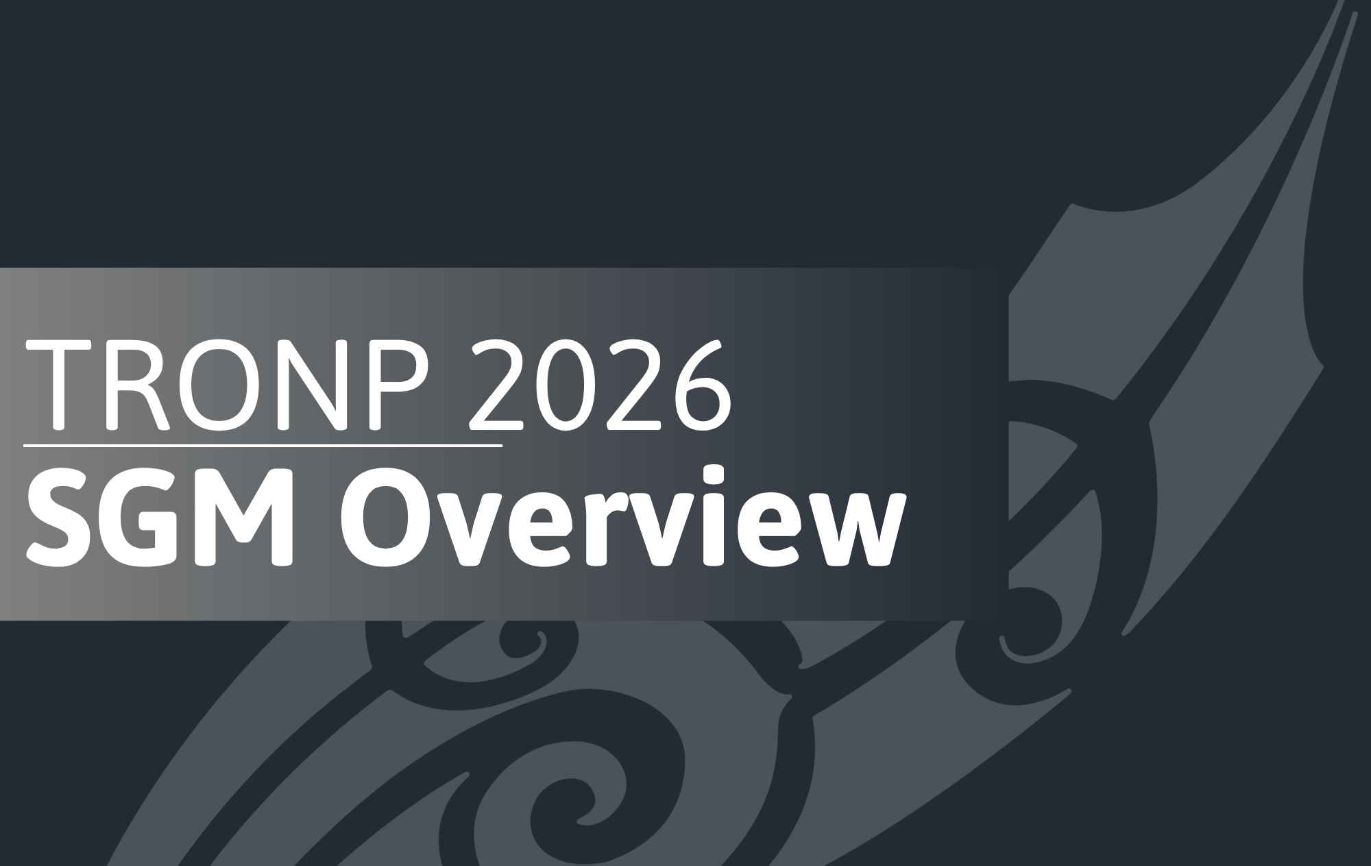  2. TRONP 2026 - SGM Overview 