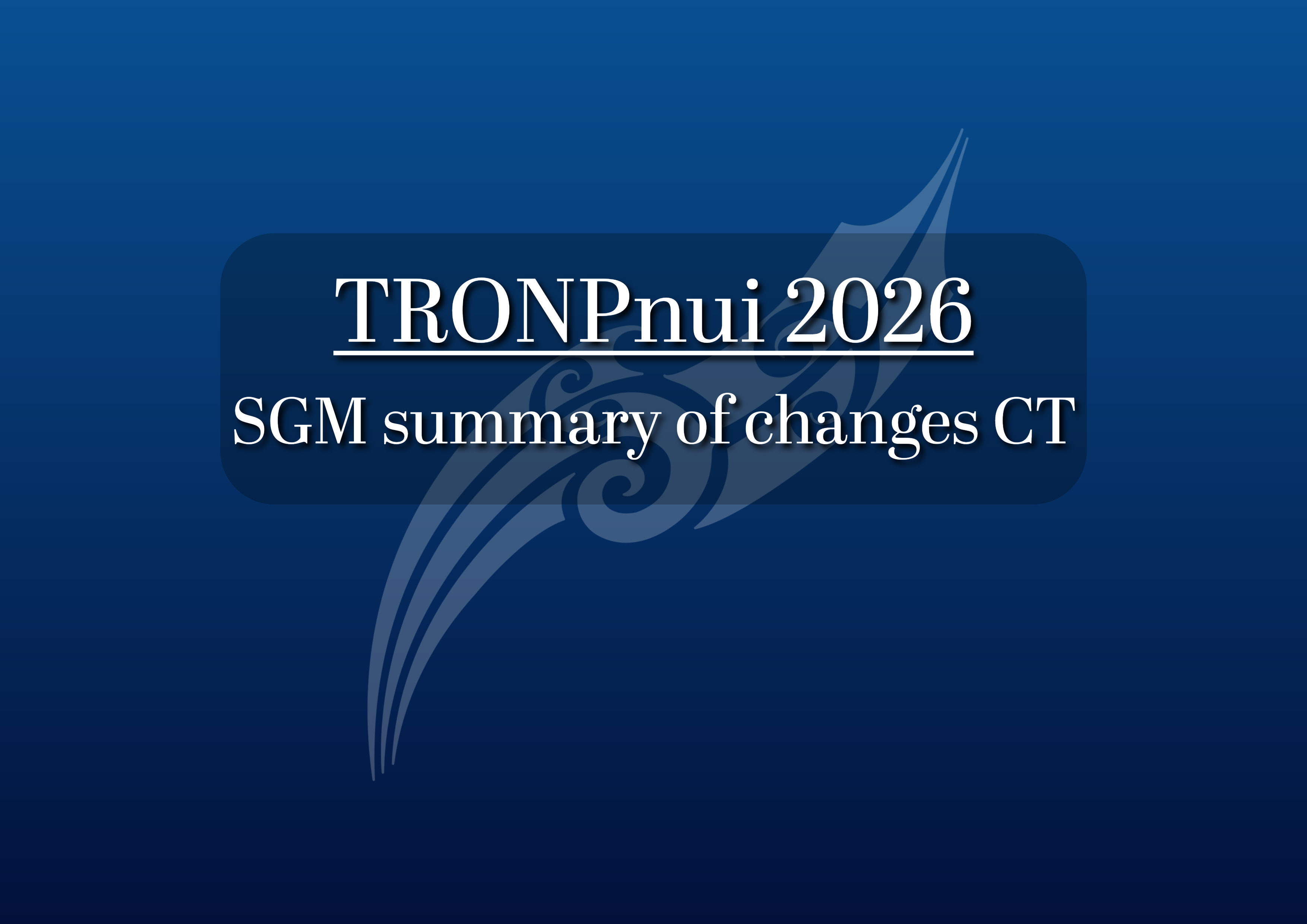 4. TRONP 2026- SGM Summary Changes CT
