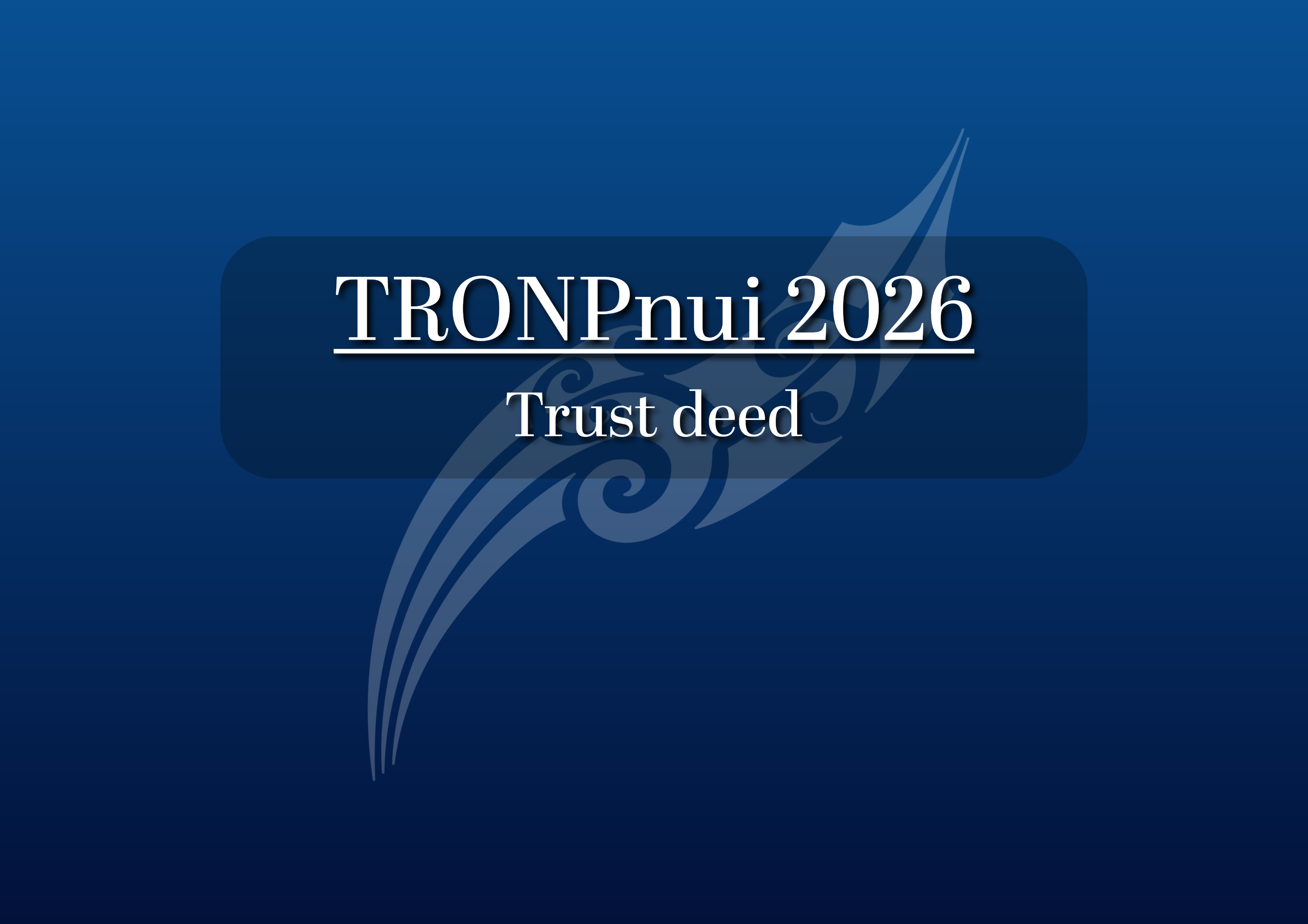 (3a) TRONPnui Trust Deed - Appendix 1