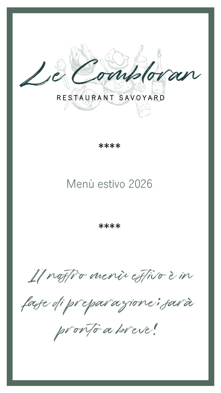 Menu del ristorante savoiardo Le Combloran in Alta Savoia, Les Roches du Mont Blanc