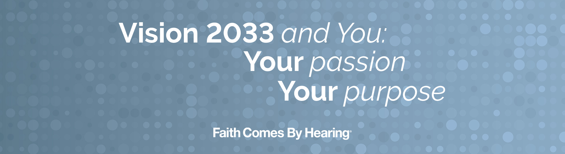 And You event banner saying "Vision 2033 And You. Your Passion. Your Purpose."