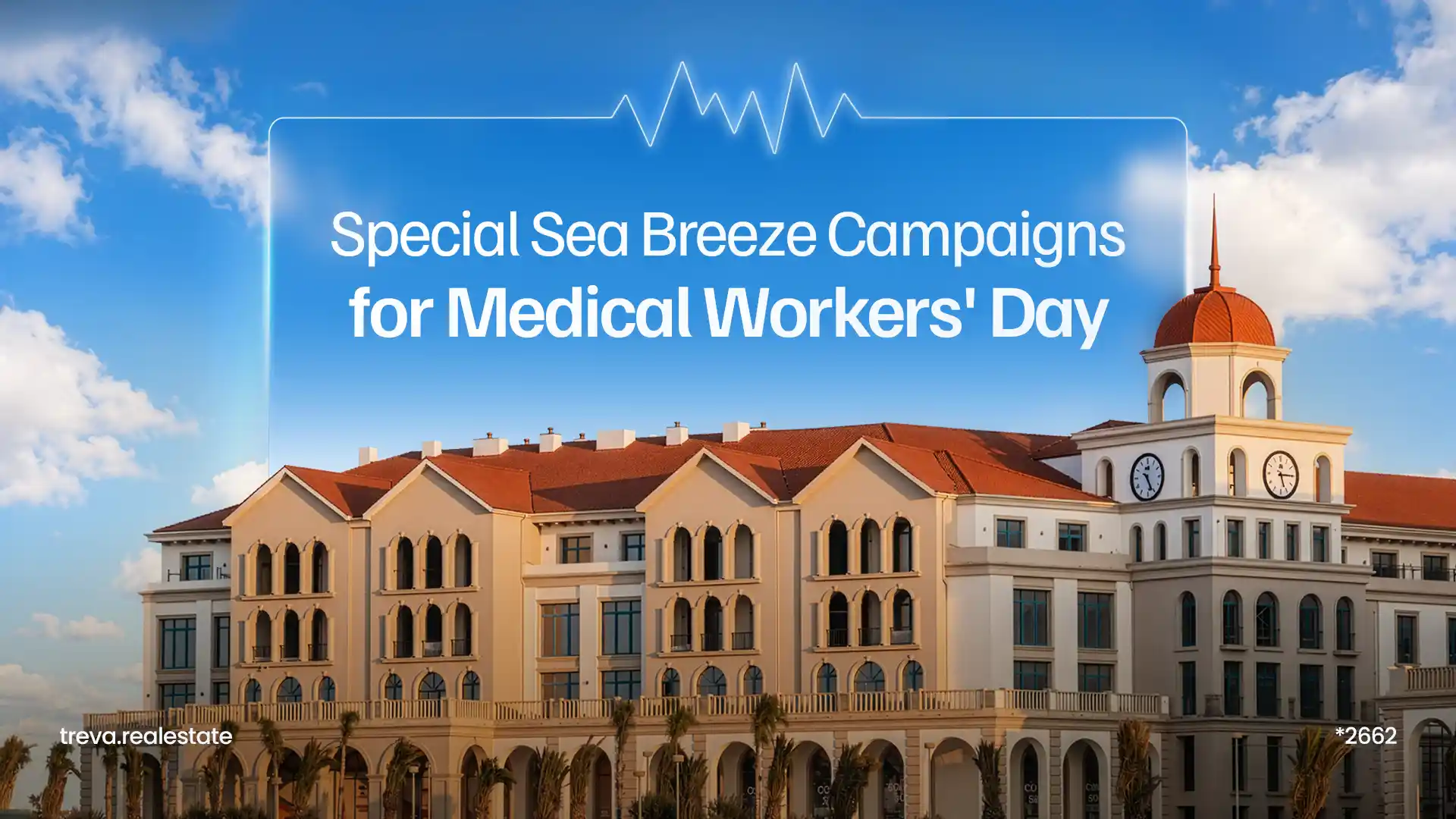 Special Sea Breeze Campaigns for Medical Workers' Day