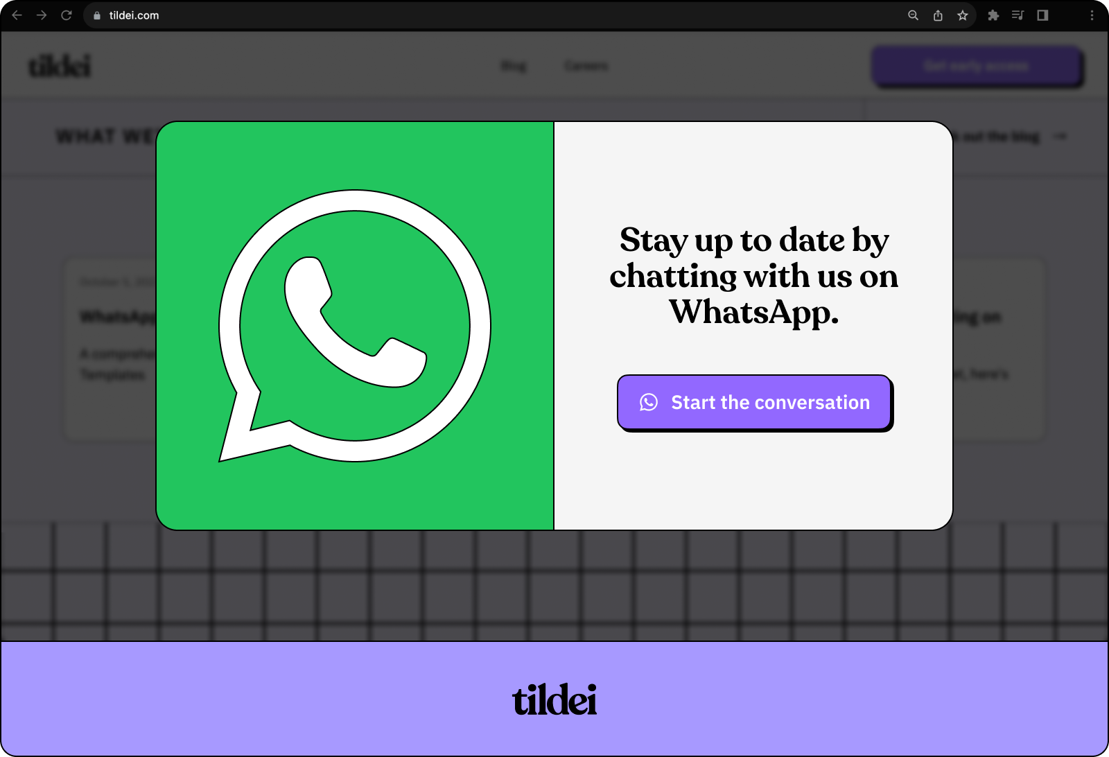 A Purple box with a banner image of a faded website page. There is a pop-up in the website foreground saying “Stay up to date by chatting with us on WhatsApp.” and below is a button to start a conversation. Alongside the text is a large WhatsApp logo in green and white.