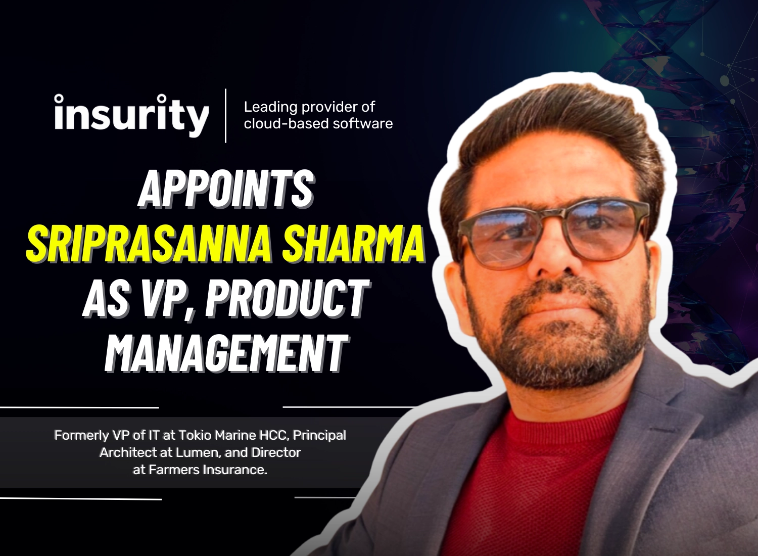 Sriprasanna Sharma Appointed VP, Product Management at Insurity