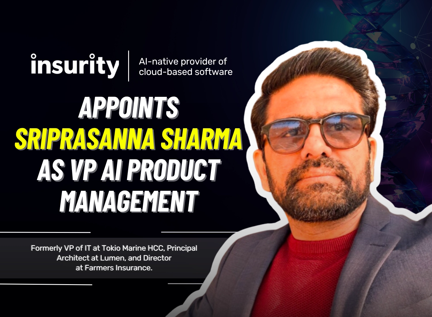 Sriprasanna Sharma Appointed VP, Product Management at Insurity