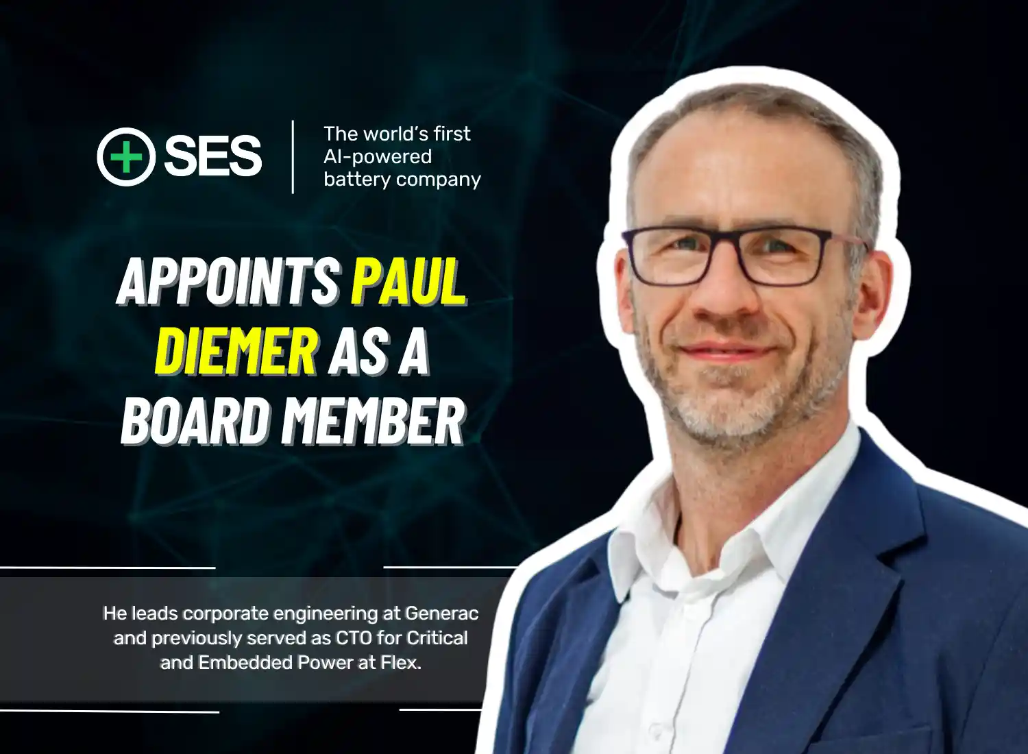 Paul Diemer Appointed to the Board of SES AI Corporation"