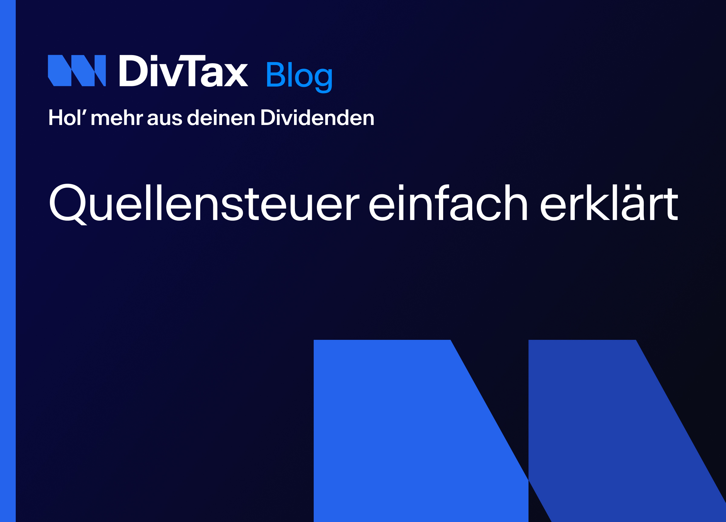 Was ist Quellensteuer, warum zahlen Anleger zu viel - und wie bekommt man sie zurück? Unser Artikel erklärt alles: von DBA bis Erstattungsantrag.