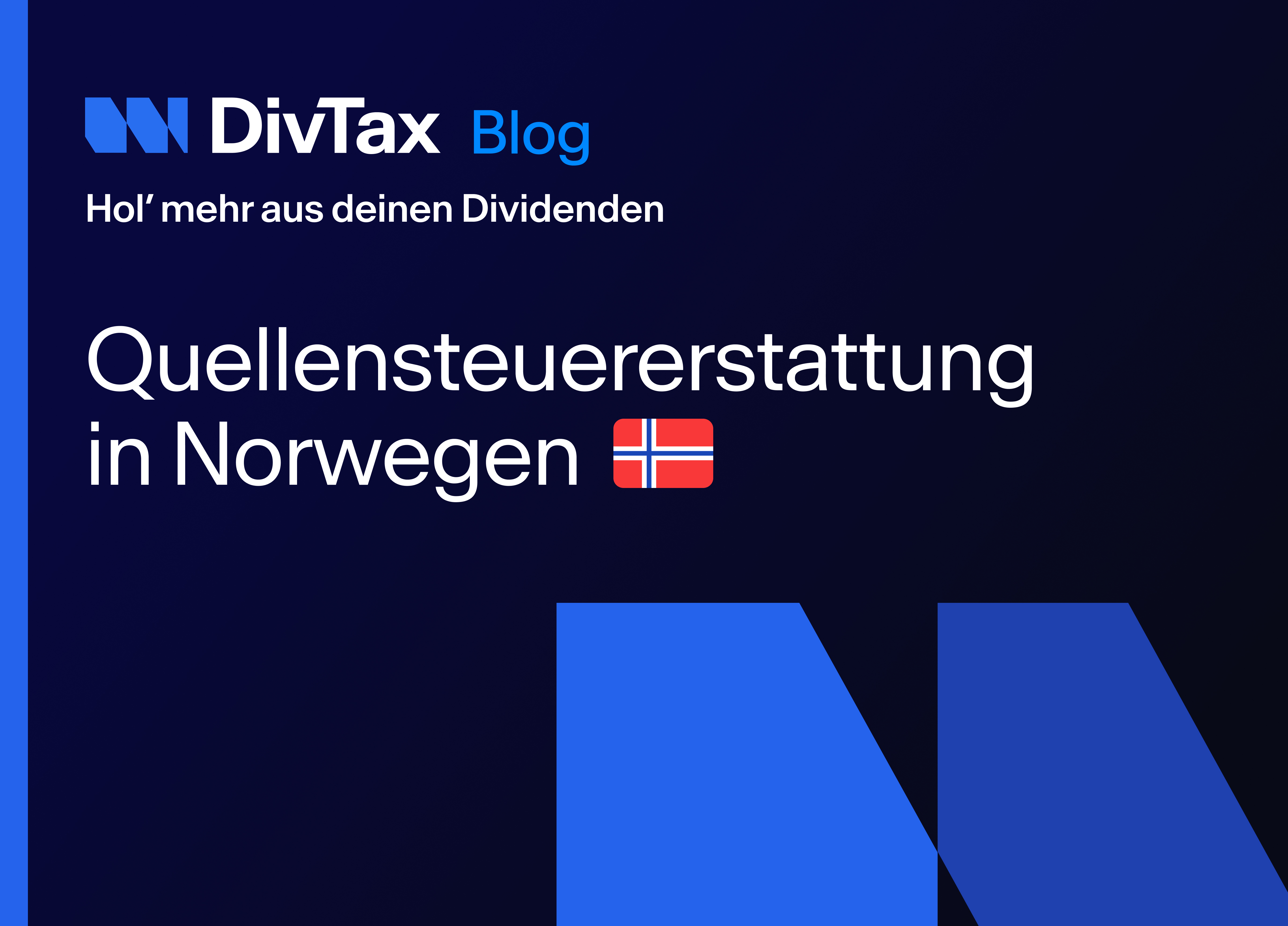 DivTax Blog Titelbild: Quellensteuererstattung in Norwegen mit norwegischer Flagge - Hol' mehr aus deinen Dividenden