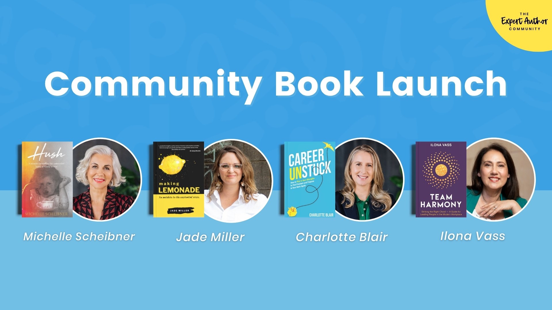 EAC Community Book Launch April 2024 with Michelle Scheibner, Jade Miller, Charlotte Blair and Ilona Vass