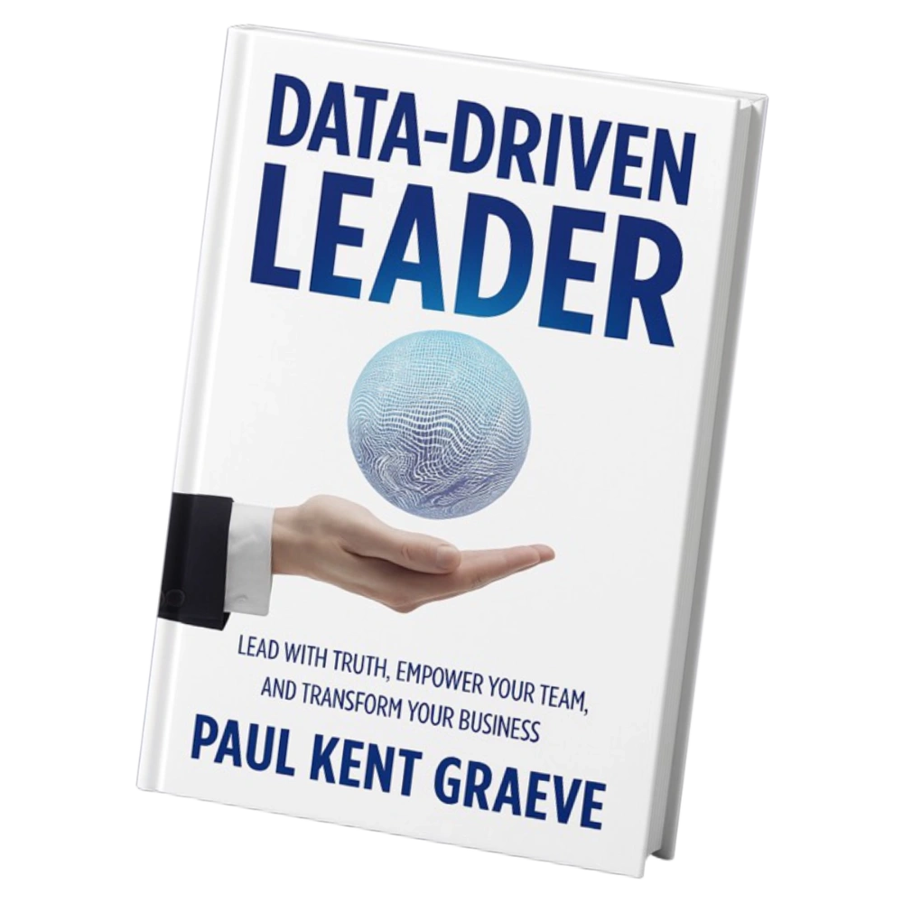 Data-Driven Leader book by Paul Kent Graeve displayed in hardback format.
