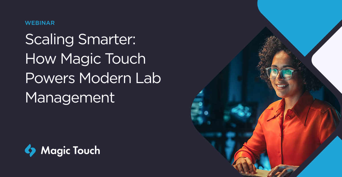 Watch the webinar: Scaling Smarter Using Magic Touch
