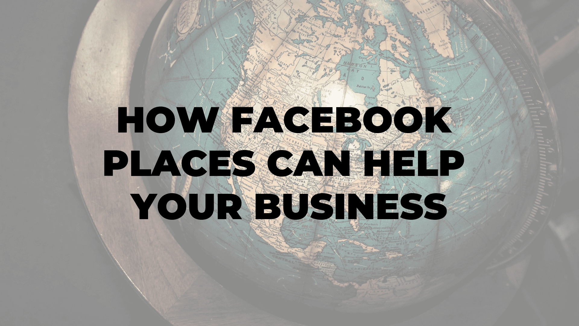 How Facebook Places Can Help Your Business
