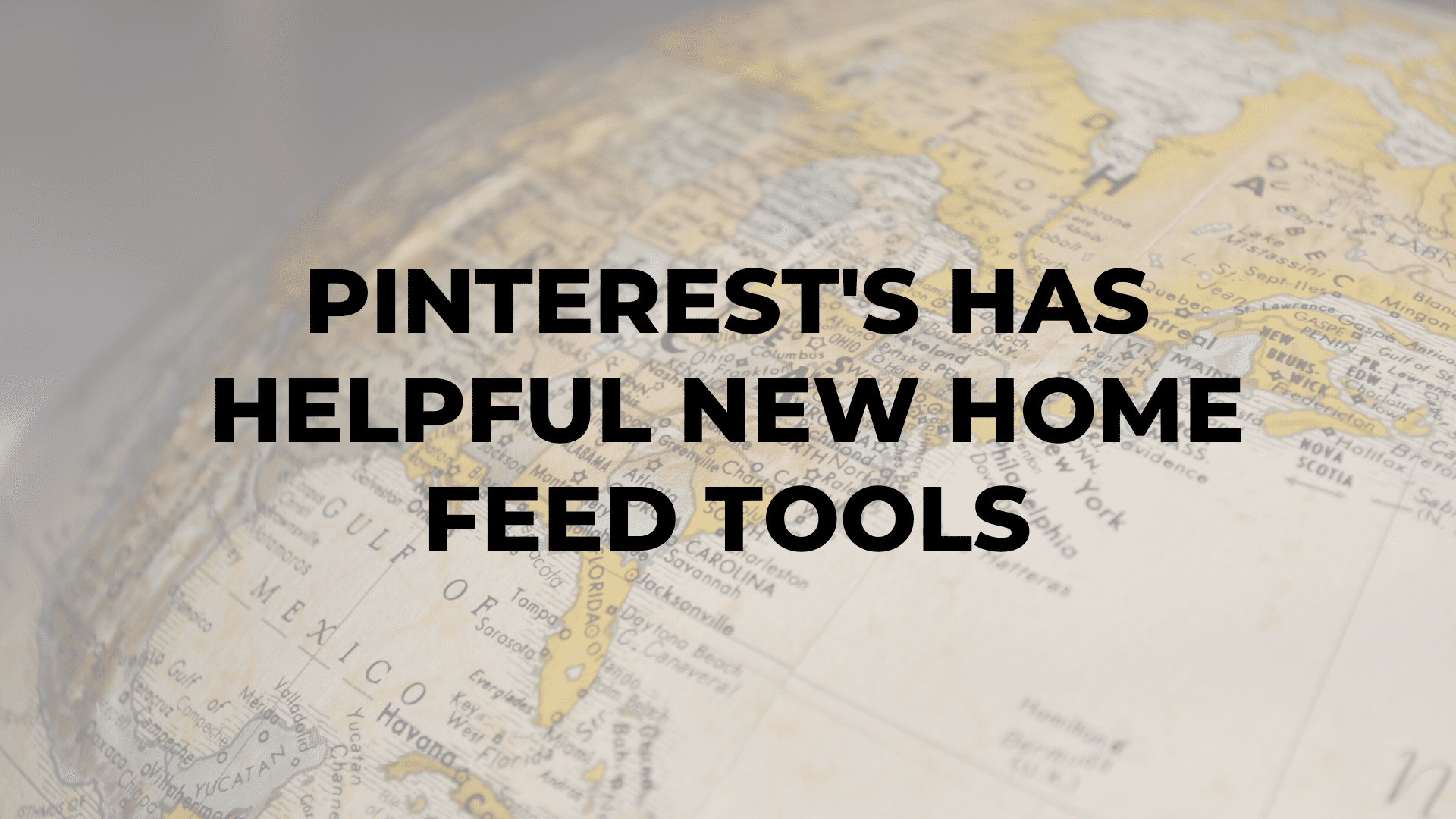 Pinterest's Has Helpful New Home Feed Tools